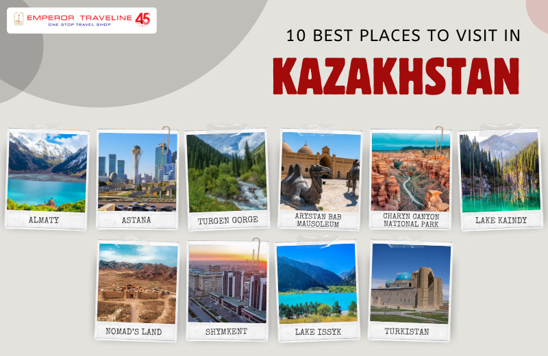 Best Places to Visit in Kazakhstan